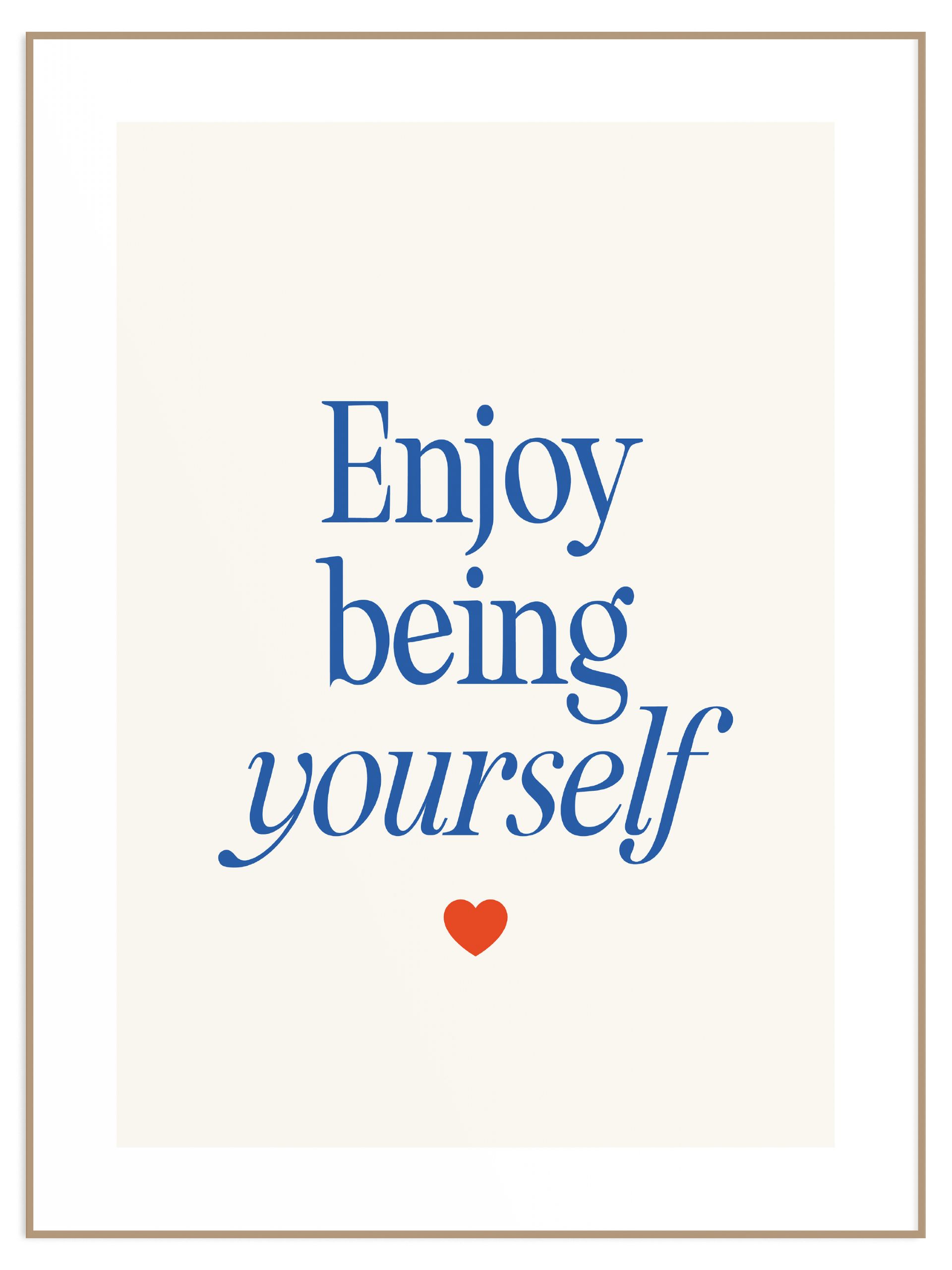 Plakat enjoy being yourself (l) Plakat enjoy being yourself - obrazek 1