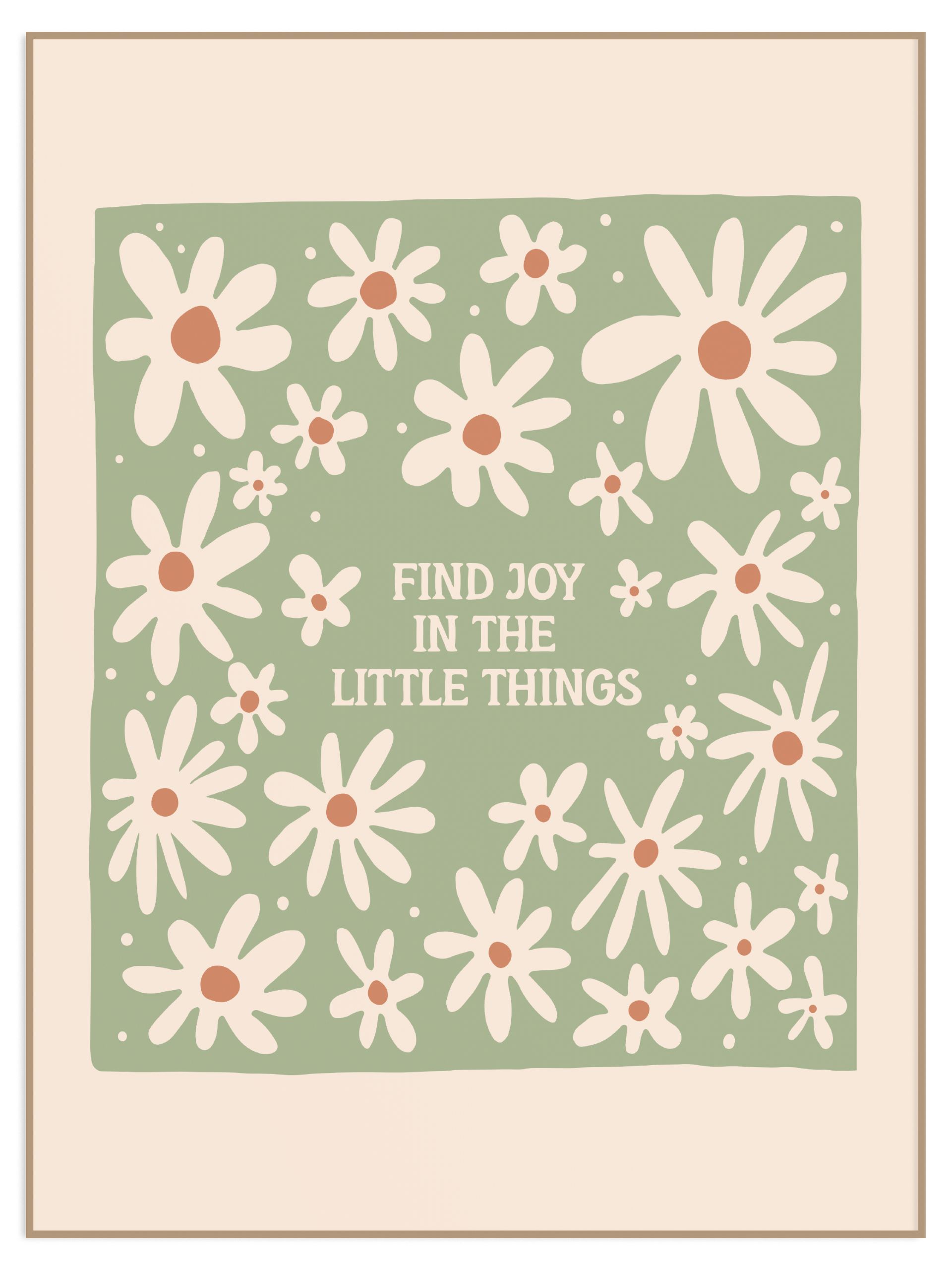 Plakat find joy in the little things - na całej powierzchni kartki (l) Plakat find joy in the little things - obrazek 1