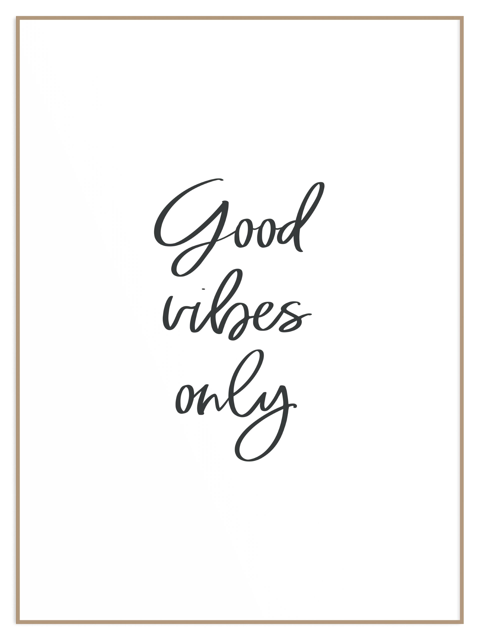 Plakat napis good vibes only (sklep) Plakat napis Good Vibes - obrazek 1